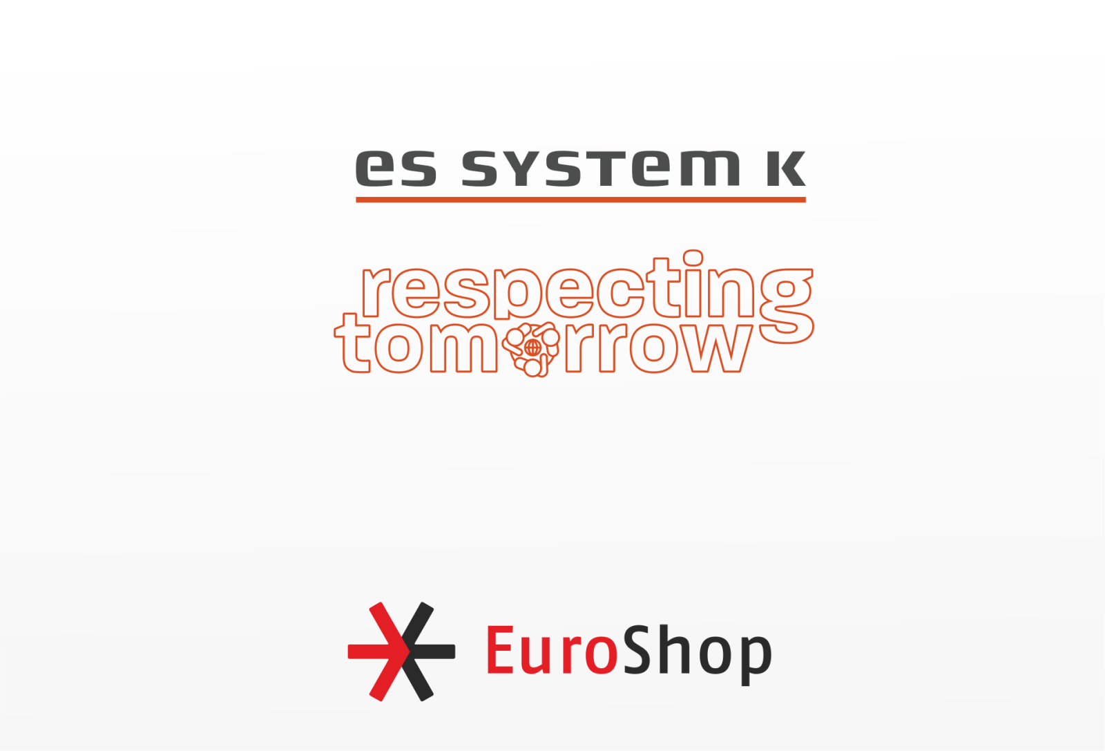 ES SYSTEM K at Euroshop for the 6th time!